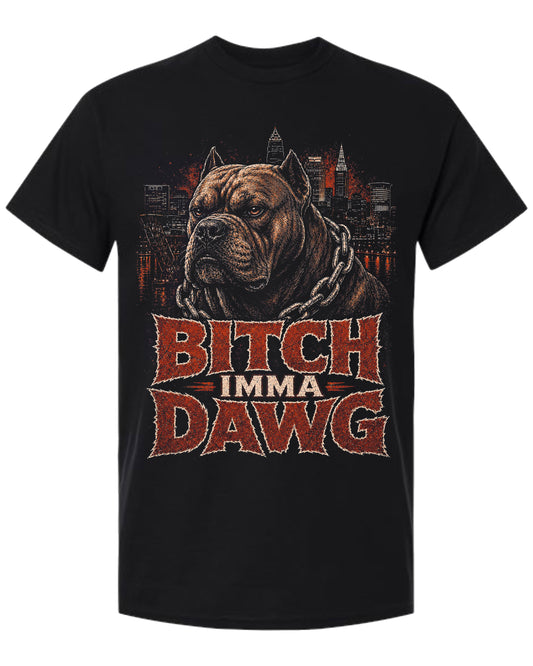 Bitch Imma Dawg graphic T-shirt in Black with dog and Cleveland skyline design