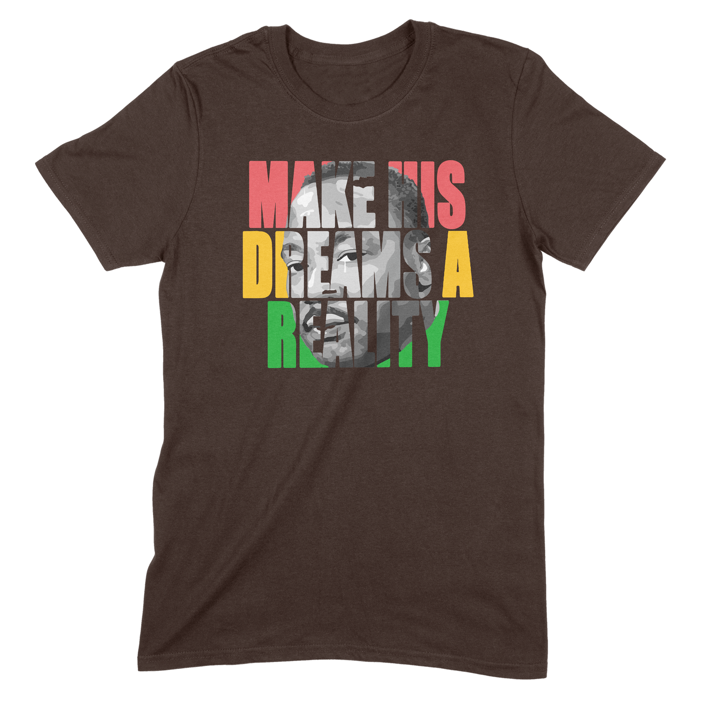 Make His Dreams a Reality Tee